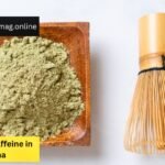 how much caffeine in matcha