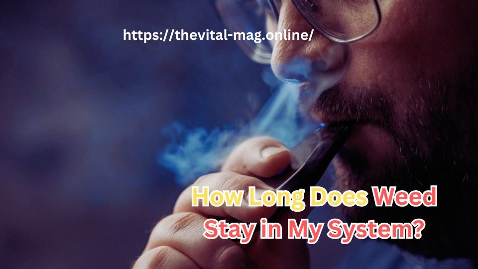 how long does weed stay in system after quitting